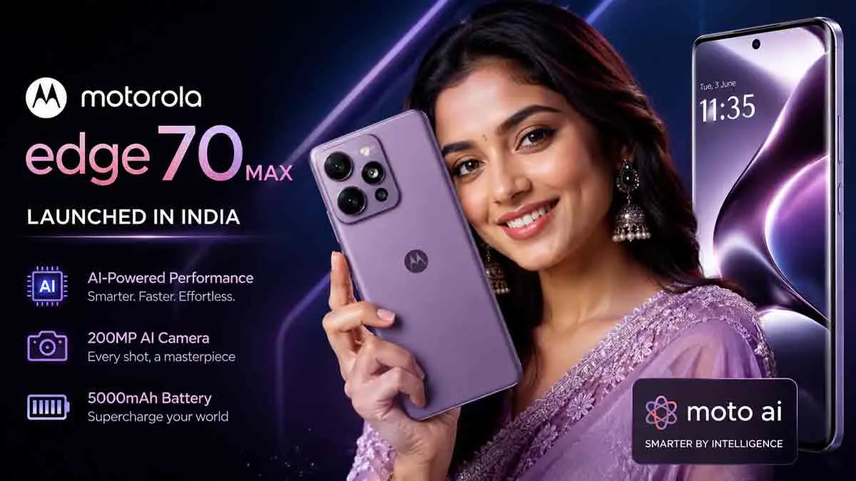 মটোরোলা চালু করল নতুন ফ্ল্যাগশিপ — Motorola Edge 70 Max, ৭১০০ mAh ব্যাটারি ও AI ফিচারে দিচ্ছে দারুণ পারফরম্যান্স