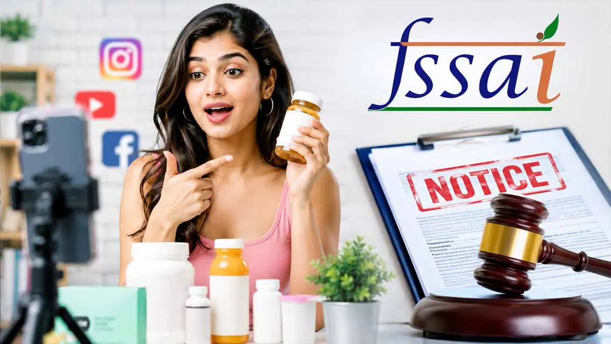 খাবারের ভুয়ো দাবিতে সেলিব্রিটি‑ইনফ্লুয়েন্সারদের ওপর FSSAI কঠোর নোটিস